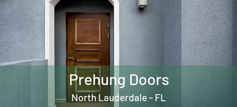  Prehung Doors North Lauderdale - FL