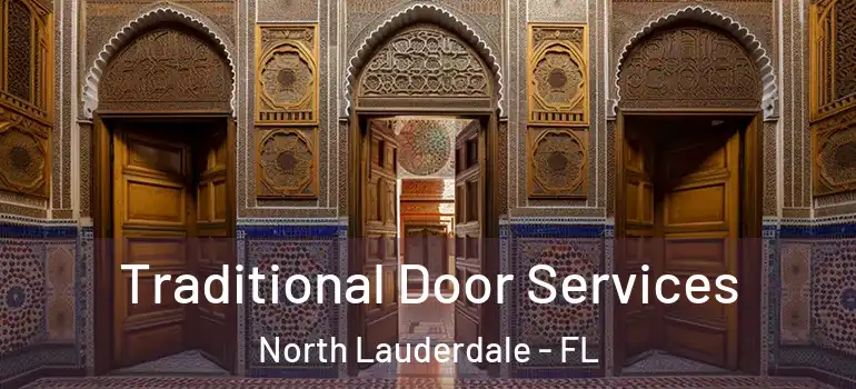  Traditional Door Services North Lauderdale - FL